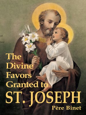 cover image of The Divine Favors Granted to St. Joseph